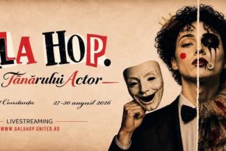 Gala Tânărului Actor: Ateliere susținute de actorul Paul Chiribuță și regizoarea Ilinca Stihi cu cei 25 de finaliști