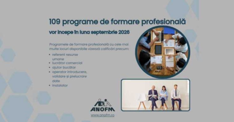 ANOFM: 109 programe de formare profesională vor începe în sptembrie 2026, la nivel național