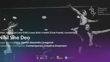Spectacolul invitat ”Nihil Sine Deo” – prezentat în cea de-a doua zi a Galei Tânărului Actor – Gala HOP
