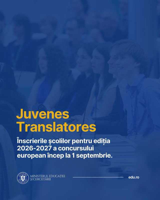 Peste 30 de licee din România vor participa la concursul anual ‘Juvenes Translatores’