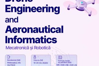 Timiș: UPT deschide, în premieră națională, programul de licență, în engleză, Ingineria Dronelor și Informatică Aeronautică