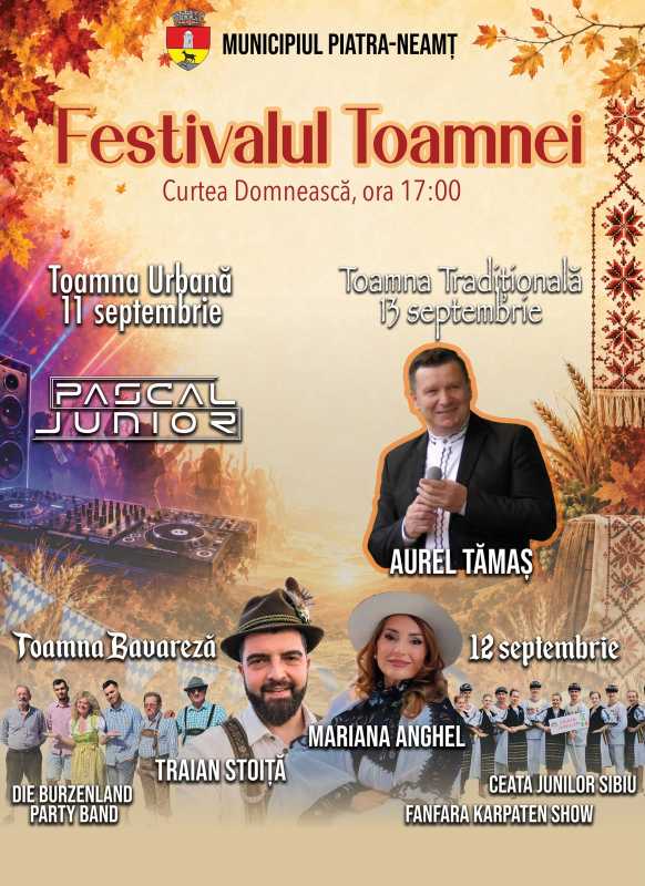 Neamț: Festivalul Toamnei la Piatra-Neamț, un nou eveniment organizat de municipalitate fără bani de la bugetul local