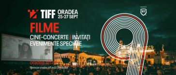 Bihor: TIFF Oradea aduce cinema în vie, ‘Faust’ live și sunetele naturii