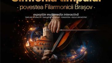 Brașov: Expoziție interactivă despre istoria Filarmonicii la aniversarea a 148 de ani