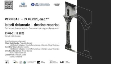 Constanța: Expoziția itinerantă despre patrimoniul construit din București sub regimul comunist, la Galeria de Artă