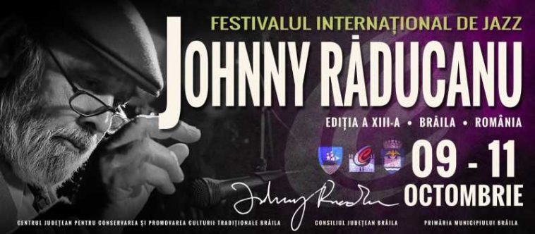 Brăila: Festivalul Internațional de Jazz ‘Johnny Răducanu’, programat în perioada 9-11 octombrie