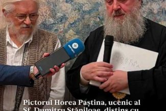 Pictorul Horea Paștina, ucenic al Sf. Dumitru Stăniloae – Ordinul ‘Sf. Ier. Martir Antim Ivireanul’