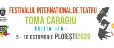 Spectacolul ”Tartuffe” de Moliere deschide a XV-a ediție a Festivalului Internațional de Teatru ”Toma Caragiu” din Ploiești