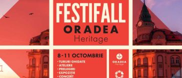Bihor: Oradea Heritage propune patru zile de evenimente culturale în cadrul FestiFall, dedicat Zilei orașului
