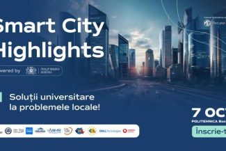 Tehnologii, proiecte și idei care schimbă orașele, prezentate la Smart City Highlights – Politehnica București