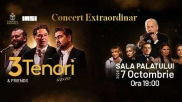 Concertul extraordinar ‘3 Tenori ieșeni & Friends’ – miercuri, la Sala Palatului din Capitală