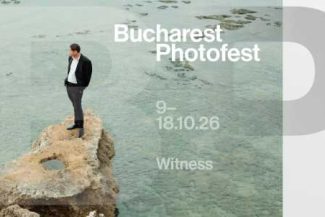 Bucharest Photofest: Peste 200 de artiști și 50 de evenimente în 10 spații din Capitală, în perioada 9 – 18 octombrie