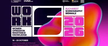 Statutul și poziția femeilor artist în societate, tema Bienalei de Scenografie București – 16-25 octombrie