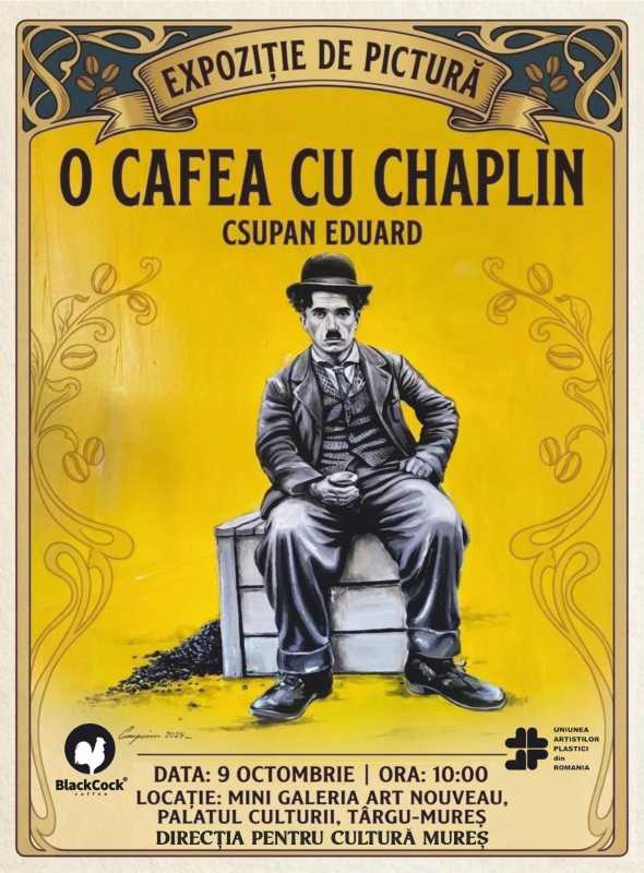 Mureș: Legendarul Charlie Chaplin, adus în contemporaneitate într-o expoziție inedită la Galeria Art Nouveau