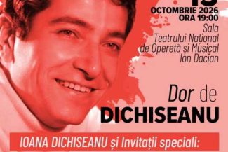 Spectacolul ‘Dor de Dichiseanu’, prezentat de Ioana Dichiseanu – marți, la Teatrul ‘Ion Dacian’