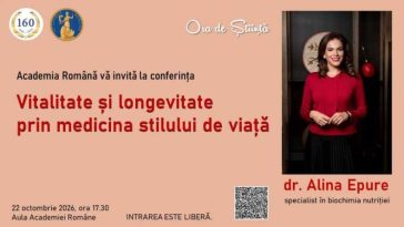 Conferința ‘Vitalitate și longevitate prin medicina stilului de viață’ – săptămâna viitoare, în Aula Academiei