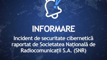 DNSC: Incident de securitate cibernetică raportat de Societatea Națională de Radiocomunicații