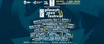 Prahova: Ediția a XXI-a a Ploiești Jazz Festival – între 29 octombrie și 1 noiembrie