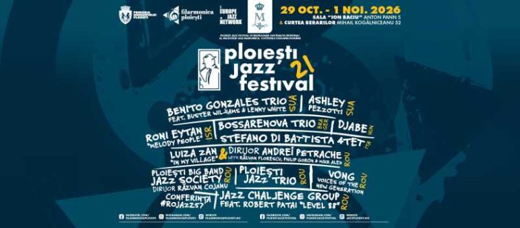 Prahova: Ediția a XXI-a a Ploiești Jazz Festival – între 29 octombrie și 1 noiembrie