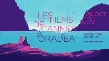 Bihor: ‘Les Films de Cannes a Oradea’, în premieră, cu filmul ‘4 luni, 3 săptămâni…’ în deschidere