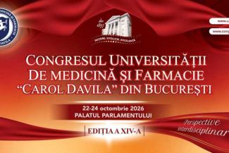 Peste 10.200 de participanți, înscriși la Congresul UMF ‘Carol Davila’ din București