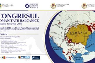 Congresul Românității Balcanice – pe 4 noiembrie, la Parlament