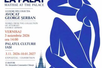 Iași: Picturi și lucrări semnate de Henri Matisse, expuse la Palatul Culturii până în ianuarie 2027