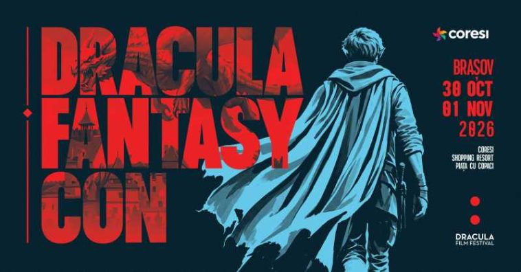 Dracula Fantasy Con – de vineri până duminică, la Brașov