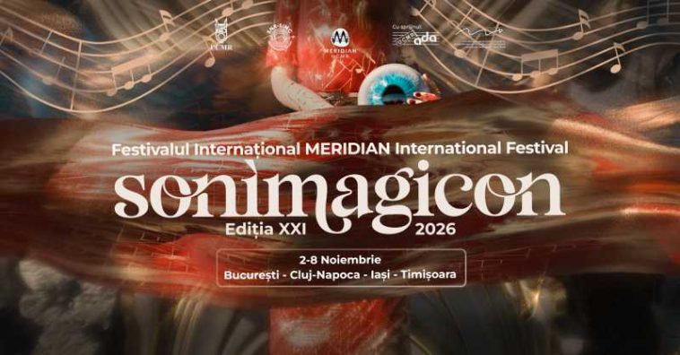 Festivalul Internațional ‘Meridian’, în perioada 2 – 8 noiembrie; se deschide luni, la Opera Națională București, cu concertul multimedia ‘Vortex’