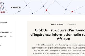 Franţa denunţă noi „operaţiuni de ingerinţă” în favoarea Rusiei, orchestrate din Africa de o reţea legată de fostul grup Wagner. Entitatea GlobUs, prezentată ca un club internaţional de experţi, este doar o „faţadă”