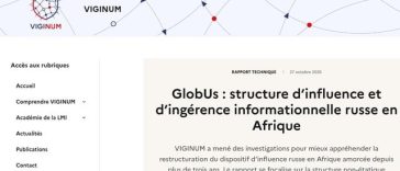 Franţa denunţă noi „operaţiuni de ingerinţă” în favoarea Rusiei, orchestrate din Africa de o reţea legată de fostul grup Wagner. Entitatea GlobUs, prezentată ca un club internaţional de experţi, este doar o „faţadă”